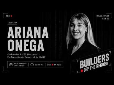 Ariana Onega en Builders OFF the Record